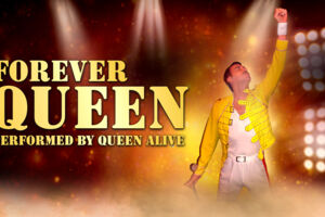 FOREVER QUEEN - performed by Queen Alive