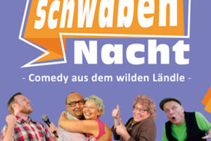 Comedy aus dem wilden Ländle! - SchwabenNacht Heidenheim
