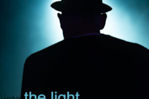 INTO THE LIGHT