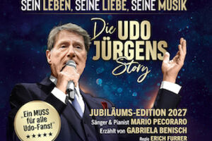 Die Udo Jürgens Story - Das Konzert mit Mario Pecoraro