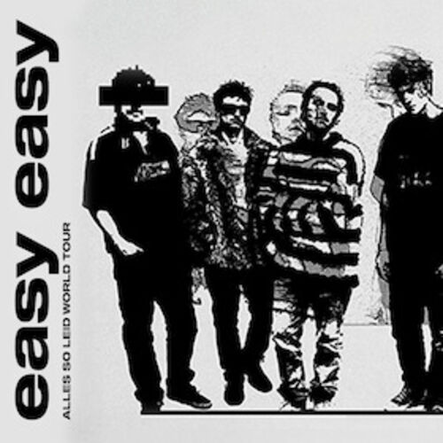 easy-easy-alles-so-leid-world-tour-2026